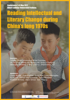 Konferenz: "Reading Intellectual and Literary Change during China’s Long 1970s" 